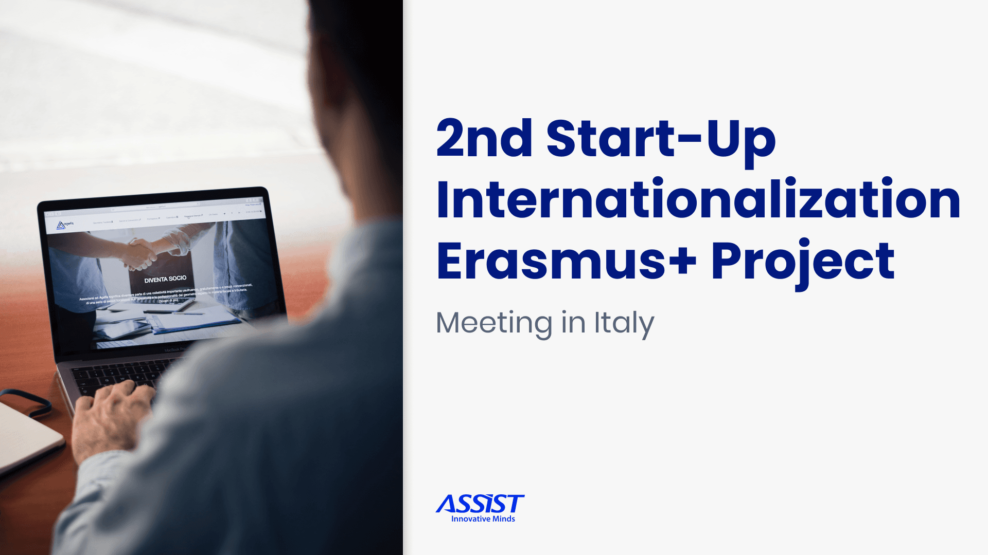 2nd Start-Up Internationalization Erasmus+ Project Meeting in Italy -ASSIST Software European Projects