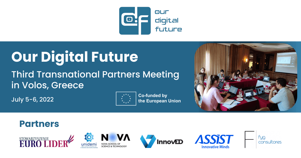 Our Digital Future Project Meeting ASSIST Software