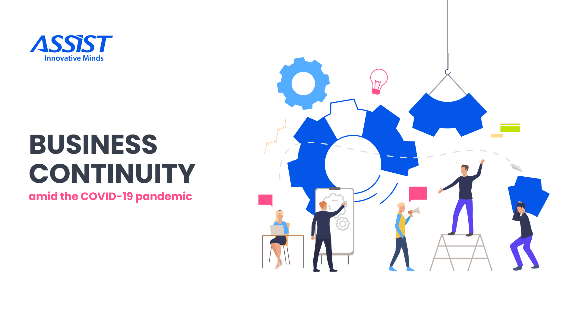 ASSIST Software's Business Continuity Plan amid the COVID-19 pandemic