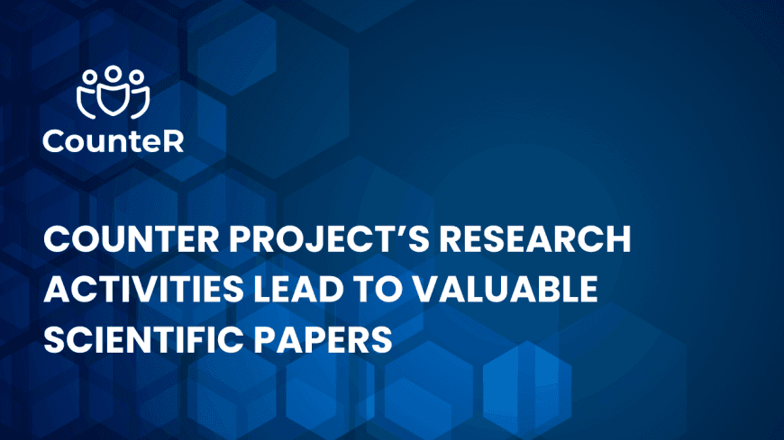 CounteR Project’s Research Activities Lead to Valuable Scientific Papers