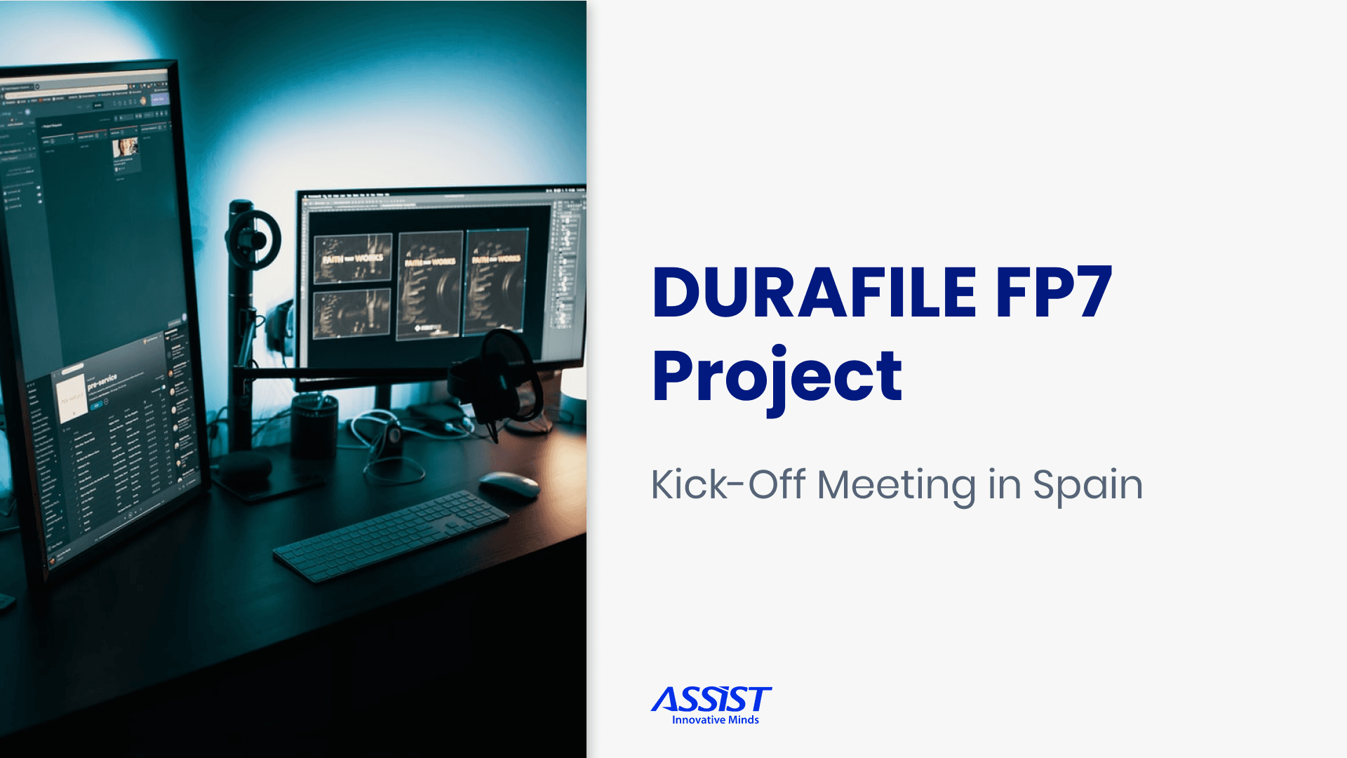 P7 DURAFILE Project Meeting in Spain - ASSIST Software Romania