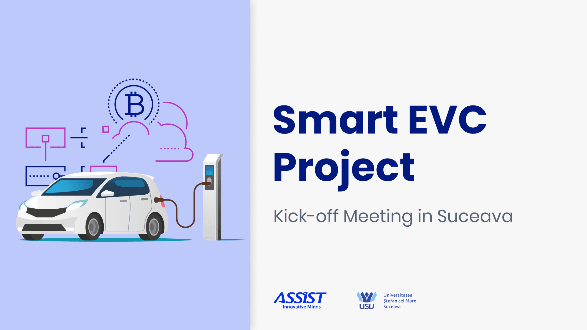 Smart EVC Project Kick-off Meeting in Suceava-ASSIST Software Romania nationally-funded project