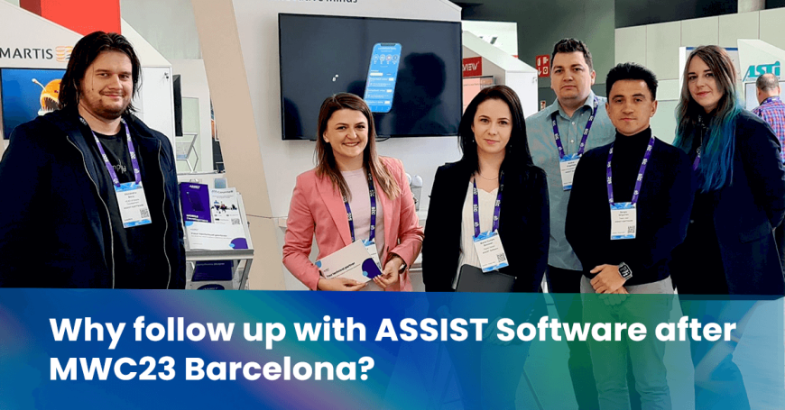 The ASSIST Software team at MWC Barcelona 2023