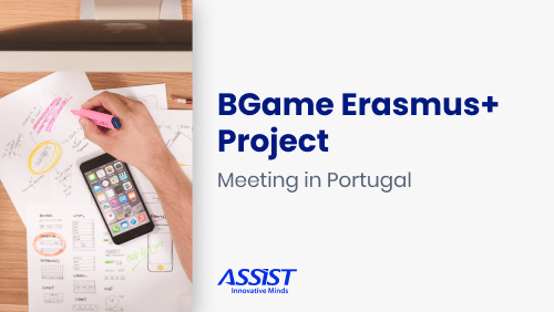 BGame Erasmus+ Project Meeting in Portugal-ASSIST Software Romania