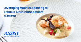 ASSIST Lunch Management Platform