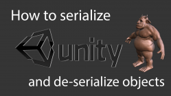 How to selialize and de-serialize objects in unity 3d